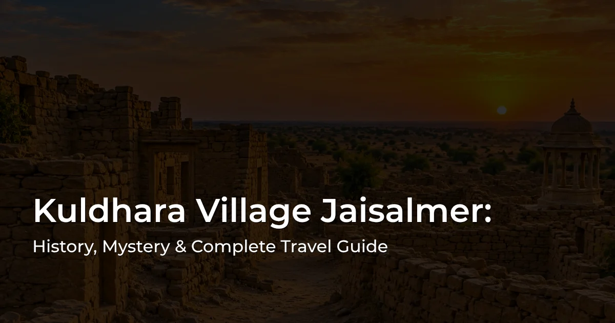 Kuldhara Village Jaisalmer historic ruins and abandoned sandstone houses