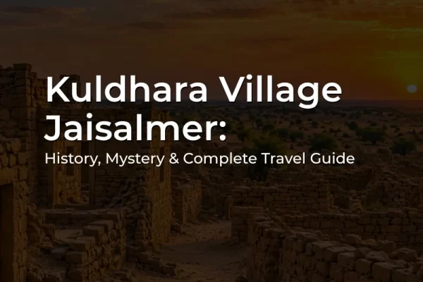 Kuldhara Village Jaisalmer historic ruins and abandoned sandstone houses