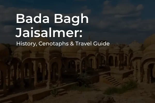Bada Bagh Jaisalmer royal cenotaphs and golden sandstone chhatris