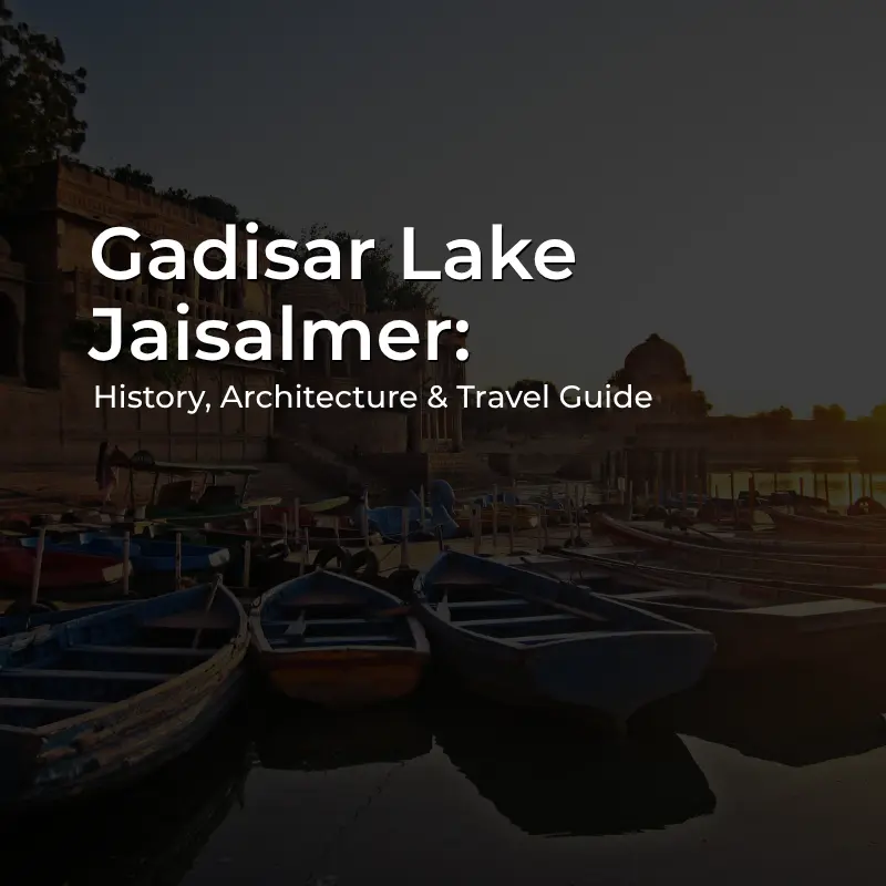 Gadisar Lake Jaisalmer with historic sandstone temples and gateway
